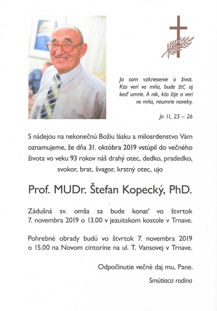 Opustil nás prof. MUDr. Štefan Kopecký, PhD.